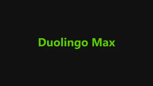 Duolingo Max
