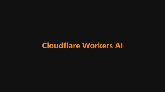 Cloudflare Workers AI