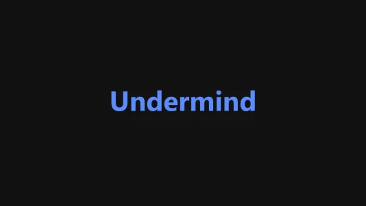 Undermind