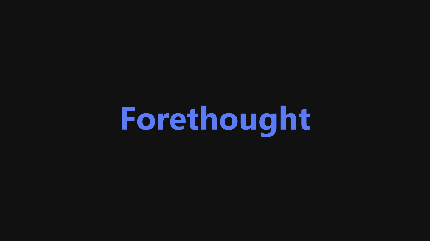 forethought.webp