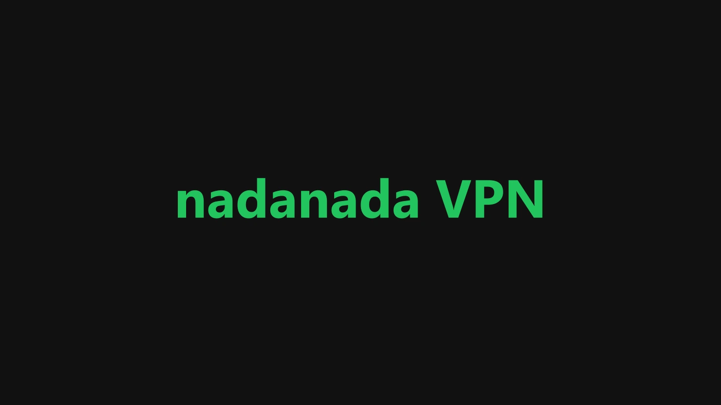 nadanada-vpn.webp